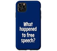 What Happened To Free Speech? Case for iPhone 11 Pro Max