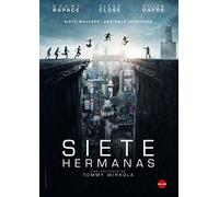 What Happened to Monday (Spanish Release) Siete hermanas