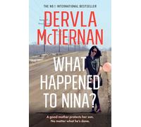 What Happened to Nina?: The gripping new psychological crime thriller with a difference from the internationally bestselling author