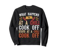 What Happens At A Chili Cook Off Stays Chili Cook Off Sweatshirt