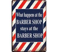 What Happens At The Barbershop Stays At The Barbershop Metal Tin Sign, Metal Wall Signs Tin Plaques 8x12 Inch Bar Kitchen Home Man Cave Lounge Dining Room Coffee Bar Gifts