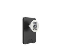What Happens At The Lake Stays A Laughing Memory PopSockets PopWallet for MagSafe