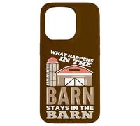 What Happens In The Barn Stays In The Barn Funny Farmer Case for iPhone 15 Pro