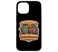 What Happens In The Escape Room Stays Lover Funny Quote Joke Case for iPhone 15