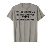 What Happens in The Garage Stays in The Garage Funny Car Pun T-Shirt