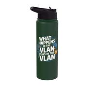 What Happens in the VLAN Funny Network Engineer VLAN Stainless Steel Insulated Water Bottle