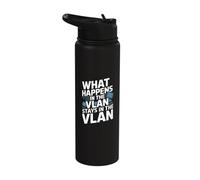 What Happens in The VLAN Funny Network Engineering Stainless Steel Insulated Water Bottle