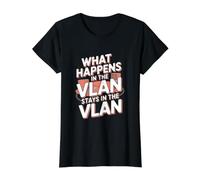 What Happens in The VLAN Stays in The VLAN Network Engineer Value Graphic T-Shirt, Women, Black, M