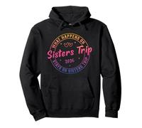 What Happens On Sisters Trip 2026 Pullover Hoodie