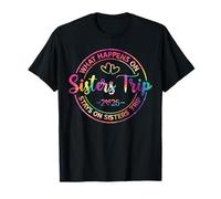 What Happens On Sisters Trip 2026 T-Shirt