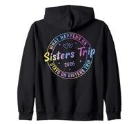 What Happens On Sisters Trip 2026 Zip Hoodie