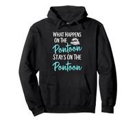 What Happens On The Pontoon Funny Party Boat Pullover Hoodie