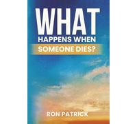 What Happens When Someone Dies?