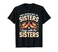 What Happens with the Sisters Stays with the Sisters Nun T-Shirt