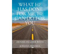 What He Has Done for Me, He Can Do for You