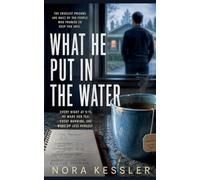 What He Put in the Water: 9 (Before You Knew)