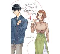 What He Who Doesn't Believe in Fate Says Vol. 4