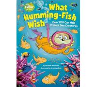 Michelle Meadow What Humming-Fish Wish: How YOU Can Help (Hardback) (US IMPORT)