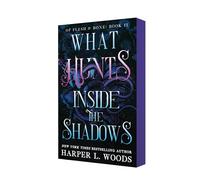 What Hunts Inside the Shadows: Of Flesh & Bone, Book Two: 2