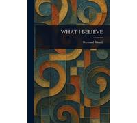 What I Believe