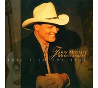 What I Do Best by John Michael Montgomery (2012)