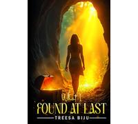 WHAT I FOUND AT LAST