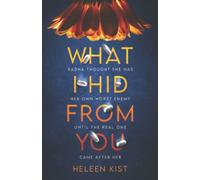 What I Hid From You