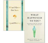 What I Know for Sure & What Happened to You? By Oprah Winfrey 2 Books Collection Set