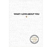 UK What I Love About You The Perfect Gift For Those You Love And Miss Uk