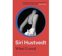 What I Loved : An 'addictive masterpiece' - The Times