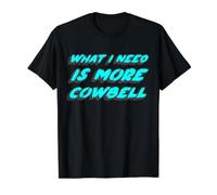 What I Need is More Cowbell | Saturday 2000's Retro Value Graphic T-Shirt, Men, Black, L