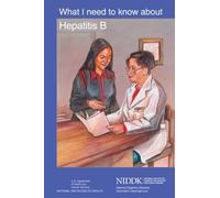 What I Need to Know About Hepatitis B