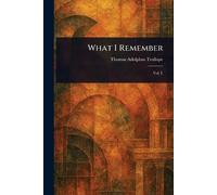What I Remember