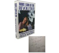 What I Saw at the Revolution: A Political Life in the Reagan Era