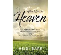 What I Saw in Heaven