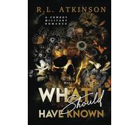 What I Should Have Known (Discreet Version): A Cowboy Military Romance (Anchors and Eagles)