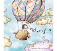 What if ... ?
