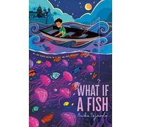 What If a Fish