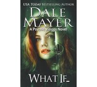 What If...: A Psychic Visions novel: 20
