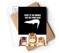 What If An Animal Put On Your Skin Postcards Envelopes Cards Mailing Year Horse