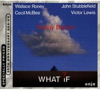 What If by Barron, Kenny (2001) Audio CD