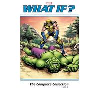 What If? Classic: The Complete Collection Vol. 3 – Marvel Comics