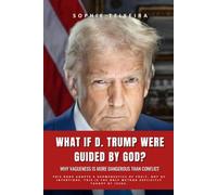 What If D. Trump Were Guided by God?: Why Vagueness Is More Dangerous Than Conflict
