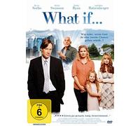 What if... Ein himmlischer Plan