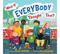 What If Everybody Thought That?: 3