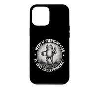 What If Everyone Else Is Just Underthinking Funny ADHD Frog Case for iPhone 12 Pro Max