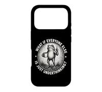 What If Everyone Else Is Just Underthinking Funny ADHD Frog Case for iPhone 17 Pro