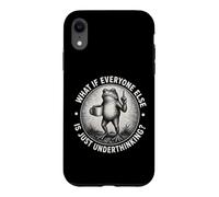 What If Everyone Else Is Just Underthinking Funny ADHD Frog Case for iPhone XR