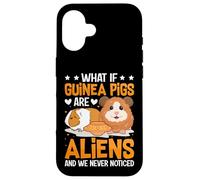 What If Guinea Pigs Are Aliens - Cavy Pets Guinea Pig Lover Case for iPhone 16