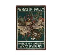 What If I Fall Oh But My Darling What If You Fly Metal Tin Sign Vintage Garden Bedroom Cafe Bar Man Cave Home Wall Decor Metal Poster 8x12 in